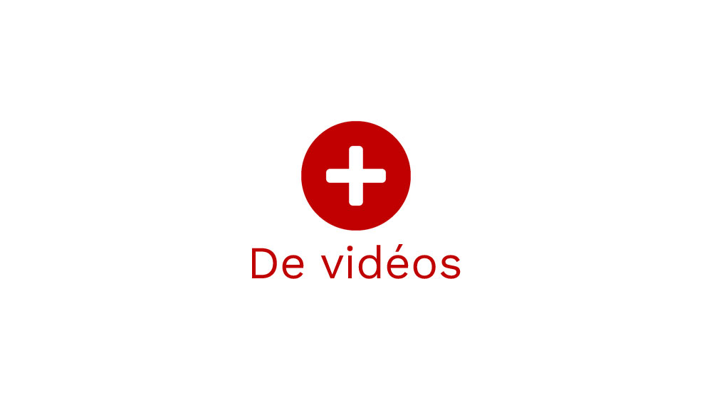 Plus de vidéos