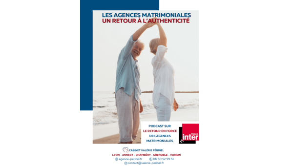 Les agences matrimoniales : un retour à l'authenticité !